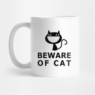 BEWARE OF CAT Mug